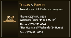 Polson and Polson Tuscaloosa DUI Defense Lawyers